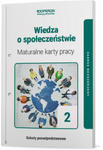 Wiedza o Społeczeństwie Maturalne Karty Pracy 2 Liceum I Technikum Zakres Rozszerzony w sklepie internetowym Libristo.pl