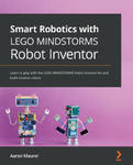 Smart Robotics with LEGO MINDSTORMS Robot Inventor w sklepie internetowym Libristo.pl