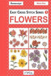 Easy Cross Stitch: Flowers w sklepie internetowym Libristo.pl