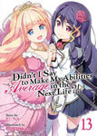 Didn't I Say to Make My Abilities Average in the Next Life?! (Light Novel) Vol. 13 w sklepie internetowym Libristo.pl