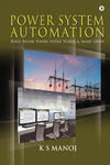 Power System Automation: Build Secure Power System SCADA & Smart Grids w sklepie internetowym Libristo.pl