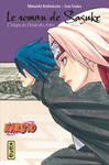 Naruto roman - Le roman de Sasuke - L'énigme du Dessin des Astres (Naruto roman tome 13) w sklepie internetowym Libristo.pl