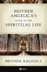 Mother Angelica's Guide to the Spiritual Life w sklepie internetowym Libristo.pl