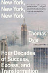 New York, New York, New York: Four Decades of Success, Excess, and Transformation w sklepie internetowym Libristo.pl