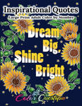 Inspirational Quotes Large Print Adult Color by Number - Dream Big, Shine Bright w sklepie internetowym Libristo.pl