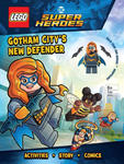 Lego DC Super Heroes: Gotham City's New Defender [With Minifigure] w sklepie internetowym Libristo.pl