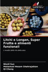 Litchi e Longan, Super Frutta e alimenti funzionali w sklepie internetowym Libristo.pl