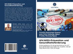 HIV/AIDS-Pravention und Gesundheitsfoerderung w sklepie internetowym Libristo.pl