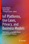IoT Platforms, Use Cases, Privacy, and Business Models w sklepie internetowym Libristo.pl