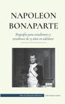 Napoleon Bonaparte - Biografia para estudiantes y estudiosos de 13 anos en adelante w sklepie internetowym Libristo.pl