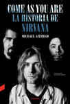 COME AS YOU ARE: LA HISTORIA DE NIRVANA w sklepie internetowym Libristo.pl