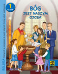 Religia Bóg jest naszym Ojcem podręcznik z ćwiczeniami dla klasy 1 szkoły podstawowej w sklepie internetowym Libristo.pl