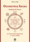 Geometria sacra. Simboli di potere. La geometria spirituale e i suoi utilizzi w sklepie internetowym Libristo.pl