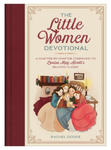 The Little Women Devotional: A Chapter-By-Chapter Companion to Louisa May Alcott's Beloved Classic w sklepie internetowym Libristo.pl