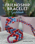 Beginner's Guide to Friendship Bracelets w sklepie internetowym Libristo.pl