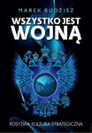 Wszystko jest wojną. Rosyjska kultura strategiczna w sklepie internetowym Libristo.pl