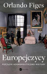 Europejczycy. Początki kosmopolitycznej kultury w sklepie internetowym Libristo.pl