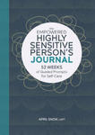 The Empowered Highly Sensitive Person's Journal: 52 Weeks of Guided Prompts for Self-Care w sklepie internetowym Libristo.pl