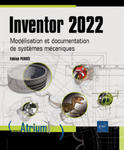 INVENTOR 2022 - MODELISATION ET DOCUMENTATION DE SYSTEMES MECANIQUES w sklepie internetowym Libristo.pl