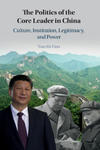 Politics of the Core Leader in China w sklepie internetowym Libristo.pl