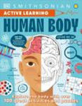 Active Learning! Human Body: Explore Your Body with More Than 100 Brain-Boosting Activities That Make Learning Easy and Fun w sklepie internetowym Libristo.pl