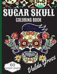 SUGAR SKULL COLORING BOOK w sklepie internetowym Libristo.pl