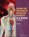 Anatomy and Physiology for Nursing and Healthcare Students at a Glance, 2nd Edition w sklepie internetowym Libristo.pl