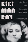 Kiki Man Ray - Art, Love, and Rivalry in 1920s Paris w sklepie internetowym Libristo.pl