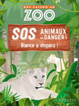 UNE SAISON AU ZOO - SOS animaux en danger - Bianca a disparu ! w sklepie internetowym Libristo.pl