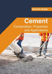 Cement: Composition, Properties and Applications w sklepie internetowym Libristo.pl