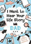 I Want to Hear Your Life Story Dad w sklepie internetowym Libristo.pl