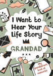 I Want to Hear Your Life Story Grandad w sklepie internetowym Libristo.pl