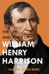 The Life and Times of William Henry Harrison w sklepie internetowym Libristo.pl