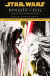 Dynasty of Evil: Star Wars Legends (Darth Bane): A Novel of the Old Republic w sklepie internetowym Libristo.pl