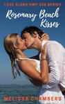 Rosemary Beach Kisses w sklepie internetowym Libristo.pl