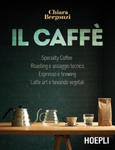 caffè. Specialty coffee, roasting e assaggio tecnico, espresso e brewing, latte art e bevande vegetali w sklepie internetowym Libristo.pl