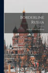 Borderline Russia w sklepie internetowym Libristo.pl