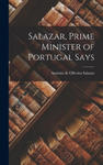 Salazar, Prime Minister of Portugal Says w sklepie internetowym Libristo.pl