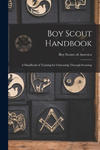 Boy Scout Handbook; a Handbook of Training for Citizenship Through Scouting w sklepie internetowym Libristo.pl