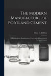 Modern Manufacture of Portland Cement w sklepie internetowym Libristo.pl