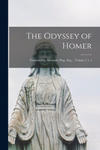 The Odyssey of Homer; Translated by Alexander Pope, Esq ... Volume 1 4. 3 w sklepie internetowym Libristo.pl