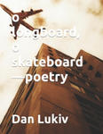 o longboard, o skateboard-poetry w sklepie internetowym Libristo.pl
