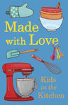 Made with Love: Kid's Cookbook with Apron w sklepie internetowym Libristo.pl