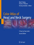 Color Atlas of Head and Neck Surgery: A Step-By-Step Guide w sklepie internetowym Libristo.pl