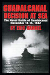 Guadalcanal: Decision at Sea: The Naval Battle of Guadalcanal November 13-15,1942 w sklepie internetowym Libristo.pl