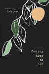 Coming Home to Her: Poems about love, sexuality, and being human w sklepie internetowym Libristo.pl