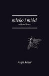 Mleko i miód. Milk and Honey wyd. 2021 w sklepie internetowym Libristo.pl