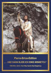 Pierre-Brice-Edition Band 3 "...und dann blieb ich ewig Winnetou" w sklepie internetowym Libristo.pl