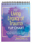 The Living Legacy of Trauma Flip Chart: A Psychoeducational In-Session Tool for Clients and Therapists w sklepie internetowym Libristo.pl