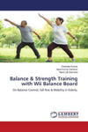Balance & Strength Training with Wii Balance Board w sklepie internetowym Libristo.pl